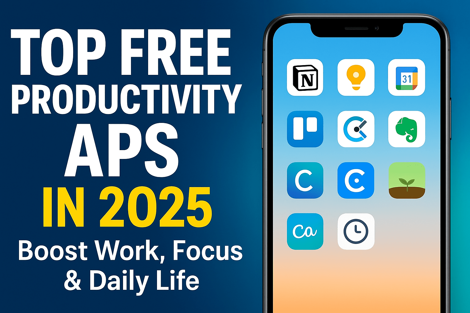 Top Free Productivity Apps 2025 | Best Tools to Work Smarter